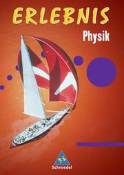 Erlebnis Physik - Allgemeine Ausgabe 2006 - Cover