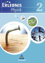 Erlebnis Physik - Ausgabe 2007 für Realschulen in Niedersachsen - Cover