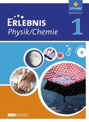 Erlebnis Physik/Chemie - Differenzierende Ausgabe 2012 für Niedersachsen
