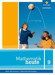 Mathematik heute - Ausgabe 2015 für Baden-Württemberg - Cover