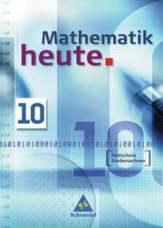 Mathematik heute - Ausgabe 2005 Realschule Niedersachsen - Cover