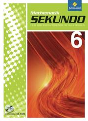 Sekundo - Mathematik für differenzierende Schulformen - Ausgabe 2009 für das 5. und 6.Schulahr