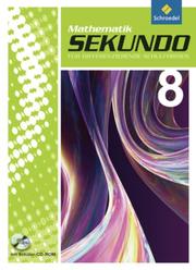 Sekundo - Mathematik für differenzierende Schulformen - Ausgabe 2009 für das 7.-10. Schuljahr