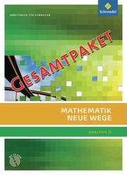 Mathematik Neue Wege SII - allgemeine Ausgabe 2011