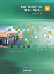 Mathematik Neue Wege SI - Ausgabe 2005 für Rheinland-Pfalz