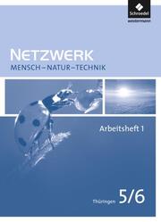 Netzwerk Mensch - Natur - Technik - Ausgabe 2009 für Thüringen