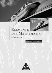 Elemente der Mathematik SI - Ausgabe 2001 für Baden-Württemberg