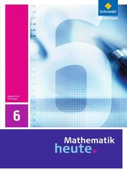 Mathematik heute - Ausgabe 2010 für Thüringen - Cover