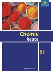 Chemie heute SI - Ausgabe 2010 für Rheinland-Pfalz - Cover