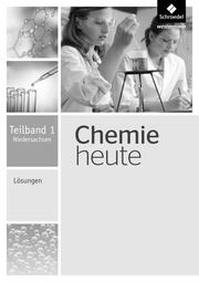 Chemie heute SI - Ausgabe 2013 für Niedersachsen - Cover