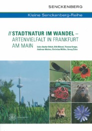Stadtnatur im Wandel - Artenvielfalt in Frankfurt am Main - Cover