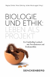 Biologie und Ethik: Leben als Projekt - Cover