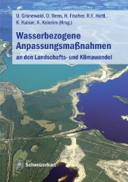 Wasserbezogene Anpassungsmaßnahmen an den Landschafts- und Klimawandel - Cover