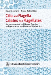 Cilia and Flagella, Ciliates and Flagellates
