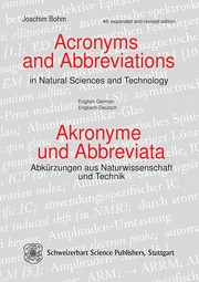 Acronyms and Abbreviations in Natural Science and Technology / Akronyme und Abbreviata - Abkürzungen aus Naturwissenschaft und Technik