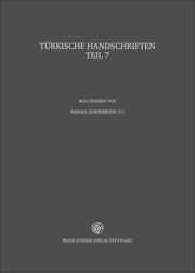Türkische Handschriften / Türkische Handschriften der Staats- und Universitätsbibliothek Hamburg und der Staatsbibliothek zu Berlin - Preußischer Kulturbesitz