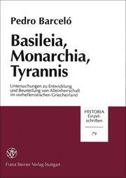 Basileia, Monarchia, Tyrannis - Cover