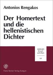 Der Homertext und die hellenistischen Dichter