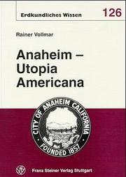 Anaheim - Utopia Americana
