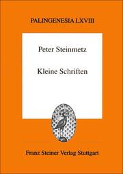Peter Steinmetz: Kleine Schriften