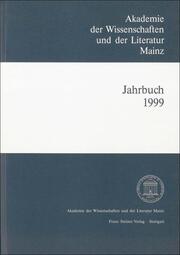 Akademie der Wissenschaften und der Literatur Mainz - Jahrbuch 50 (1999)