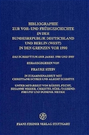 Bibliographie zur Vor- und Frühgeschichte in der Bundesrepublik Deutschland und Berlin (West) in den Grenzen vor 1990 - Cover