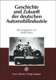 Geschichte und Zukunft der deutschen Automobilindustrie - Cover