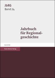Jahrbuch für Regionalgeschichte 22 (2003)