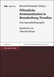 Öffentliche Kommunikation in Brandenburg/Preußen - Cover