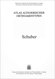 Atlas altsorbischer Ortsnamentypen.Schuber zu den Lieferungen 1-5