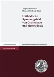 Leitbilder im Spannungsfeld von Orthodoxie und Heterodoxie - Cover