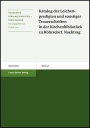Katalog der Leichenpredigten und sonstiger Trauerschriften in der Kirchenbibliothek zu Röhrsdorf. Nachtrag - Cover