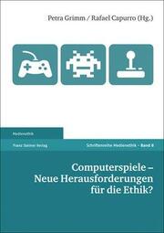 Computerspiele - Neue Herausforderungen für die Ethik? - Cover