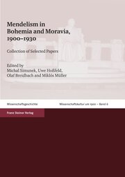 Mendelism in Bohemia and Moravia, 1900-1930