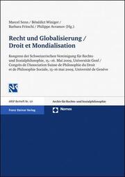 Recht und Globalisierung/Droit et Mondialisation