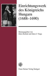 Einrichtungswerk des Königreichs Hungarn (1688-1690)