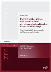 Phonologischer Wandel im Konsonantismus der alemannischen Dialekte Baden-Württembergs - Cover