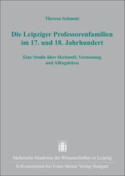 Die Leipziger Professorenfamilien im 17.und 18.Jahrhundert - Cover