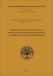 Deutsch-russische Arbeitsgespräche zu mittelalterlichen Handschriften und Drucken aus Halberstadt in russischen Bibliotheken - Cover