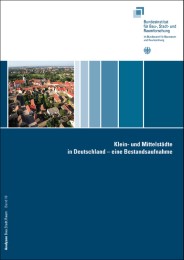 Klein- und Mittelstädte in Deutschland - eine Bestandsaufnahme
