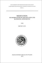 Meditation: Neurobiologische Grundlagen und klinische Anwendung