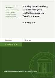 Katalog der Sammlung Leichenpredigten im Schlossmuseum Sondershausen
