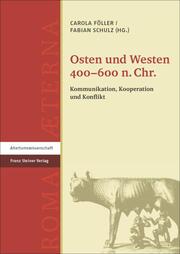 Osten und Westen 400-600 n. Chr. - Cover