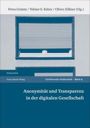 Anonymität und Transparenz in der digitalen Gesellschaft - Cover