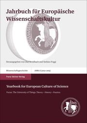Jahrbuch für Europäische Wissenschaftskultur 8 (2013-2015)/Yearbook for European Culture of Science 8 (2013-2015)