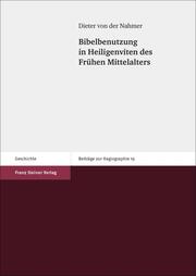 Bibelbenutzung in Heiligenviten des Frühen Mittelalters - Cover