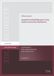 Doppelte Perfektbildungen in den Banater deutschen Mundarten - Cover