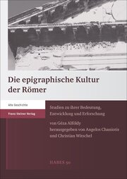 Die epigraphische Kultur der Römer - Cover