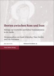 Iberien zwischen Rom und Iran - Cover