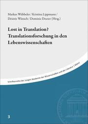 Lost in Translation? Translationsforschung in den Lebenswissenschaften - Cover